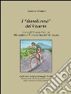 I diavoli rossi del Vesuvio. Storia del gruppo sportivo dilettantistico «Umberto Granato» di Trecase libro di Alboretti Carmine