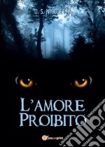 L'amore proibito libro