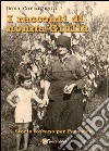 I racconti di nonna Giulia (storie toscane per Facebook) libro di Carmignani Dana