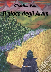 Il gioco degli Aram