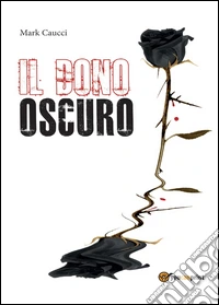 Il dono oscuro libro