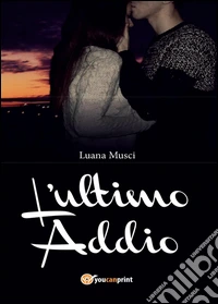 L'ultimo addio