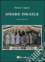 Amare Israele libro