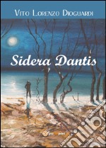 Sidera Dantis libro