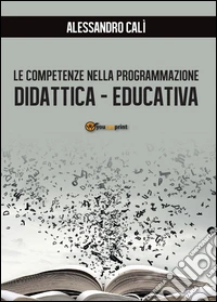 Le competenze nella programmazione didattica-educativa