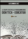 Le competenze nella programmazione didattica-educativa libro di Calì Alessandro