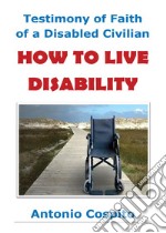 How to live disability libro