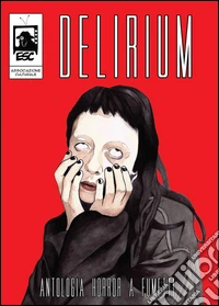 Delirium