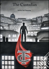 The custodian