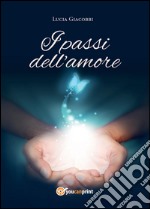 I passi dell'amore libro