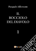 Il bocciolo del diavolo libro