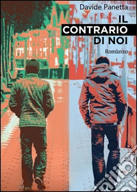 Il contrario di noi