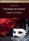 Psicologia ed esistenza libro