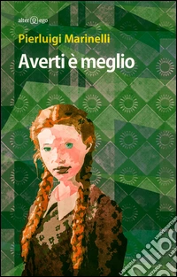 Averti è meglio