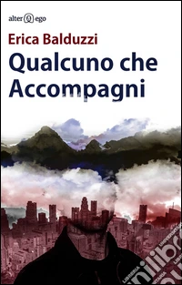 Qualcuno che accompagni