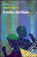 Il volto del male libro