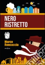 Nero ristretto libro