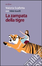 La zampata della tigre