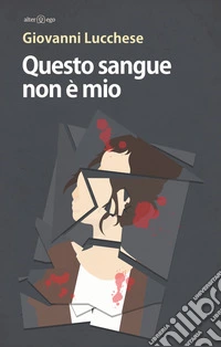 Questo sangue non è mio