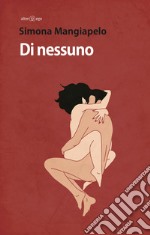 Di nessuno libro