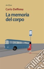 La memoria del corpo libro