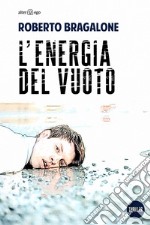 L'energia del vuoto libro