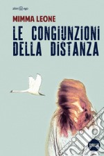 Le congiunzioni della distanza