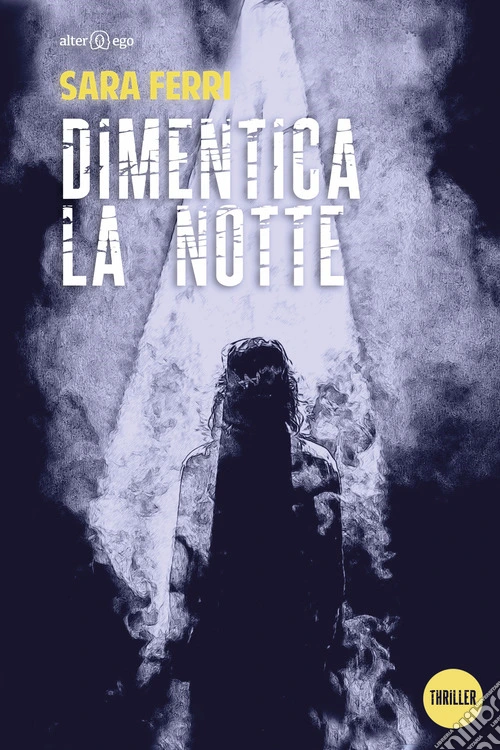Dimentica la notte