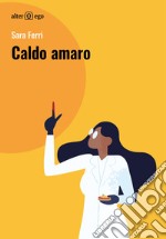 Caldo amaro