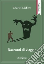 Racconti di viaggio libro