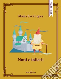Nani e folletti