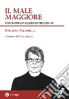 Il male maggiore. Stephen King e la violenza contro le donne libro di Sabadello Emiliano