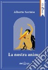 La nostra anima libro