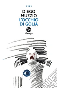 L'occhio di Golia libro
