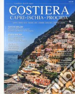 Costiera. Capri. Ischia. Procida libro