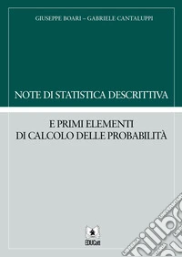 Note di statistica descrittiva e primi elementi di calcolo delle probabilità