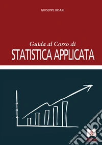 Guida al corso di statistica applicata