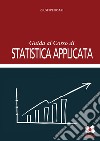 Guida al corso di statistica applicata libro