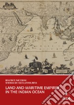 Land and maritime empires in the Indian ocean