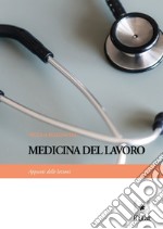 Medicina del lavoro. Appunti delle lezioni