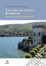 Il turismo in provincia di Verbania. Analisi quantitativa e diacronica