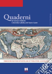 Quaderni del dipartimento di scienze politiche Università Cattolica del Sacro Cuore (2019). Vol. 16 libro