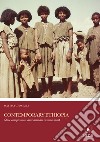 Contemporary Ethiopia. State composition and human environment libro