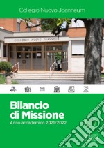 Collegio Marianum. Bilancio di missione. Anno accademico 2021-2022 libro