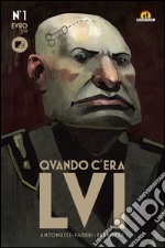 Quando c'era LVI. Variant cover. Vol. 1 libro