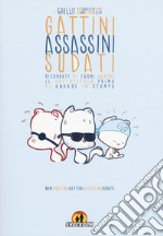 Gattini assassini sudati libro