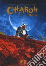 Charon. Ferrymen's Chronicles. Vol. 2