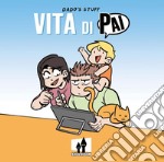 Dado's stuff. Vita di Pai libro