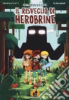 Il risveglio di Herobrine. Un mondo di cubi libro