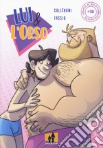 Lui & l'orso